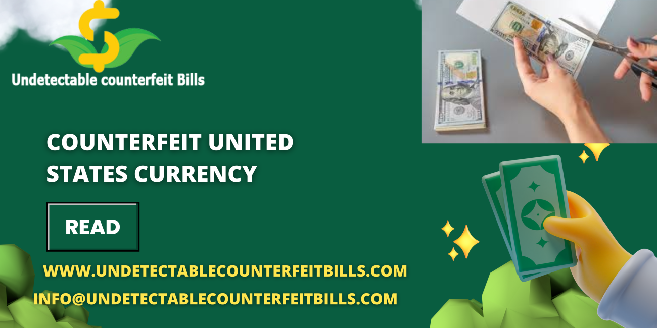Counterfeit United States Currency