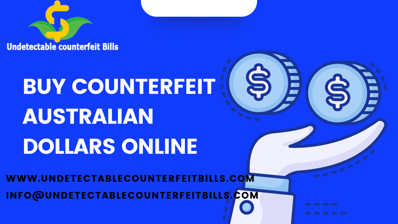 Buy Counterfeit Australian Dollars Online