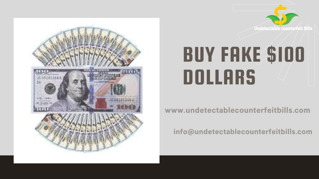 Buy fake $100 Dollars